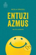 Kniha: Entuziazmus (Nicola Girasoli). Spolok svätého Vojtecha, 2025