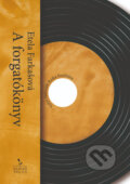 Kniha: A forgatókönyv (Etela Farkašová). Womanpress – Phoenix Library, 2025