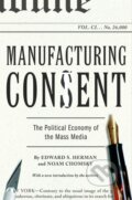 Kniha: Manufacturing Consent (Edward S. Herman a Noam Chomsky). Pantheon Books, 2002