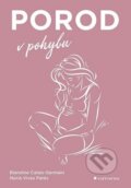 Kniha: Porod v pohybu (Blandine Calais-Germain a Parés Núria Vives). Grada, 2025