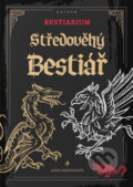 Kniha: Bestiarium: Středověký bestiář (Josef Kratochvíl). Josef Kratochvil, 2024