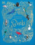 Kniha: Anthology of Exquisite Birds (Ben Hoare). Dorling Kindersley, 2024