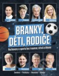 Kniha: Branky, děti, rodiče (CZECH NEWS CENTER). CZECH NEWS CENTER, 2025