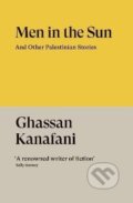 Kniha: Men in the Sun (Ghassan Kanafani). Verso, 2025