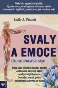 Kniha: Svaly a emoce (Emily A. Francis). Eugenika, 2025