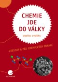 Kniha: Chemie jde do války (Ondřej Dvořák). Grada, 2025