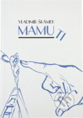 Kniha: Mamuti (Vladimír Šrámek). Perseus, 1997