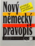 Kniha: Nový německý pravopis : přehled pravidel s příklady (). , 1997