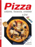 Kniha: Pizza, calzone, focaccia, crostata a jiné (Sylvie Gitterová). , 1991