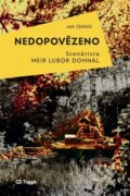 Kniha: Nedopovězeno (Jan Černík). Togga, 2025