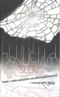 Kniha: Pavučina slov (Autorský kolektív). Bohemia Books, 2008