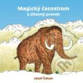 Kniha: Magický časostrom a úžasný pravek (Jozef Čekan). Vydavateľstvo Michala Vaška, 2025