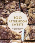 Kniha: 100 Afternoon Sweets (Sarah Kieffer). Chronicle Books, 2024