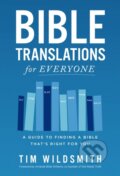 Kniha: Bible Translations for Everyone (Wildsmith Tim). Zondervan, 2025