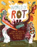 Kniha: World of Rot (Britt Crow-Miller). Storey Publishing, 2024