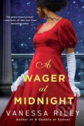 Kniha: A Wager at Midnight (Vanessa Riley). Zebra Books, 2025