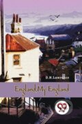 Kniha: England,My England (D. H. Lawrence). , 2022