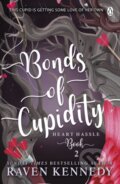 Kniha: Bonds of Cupidity (Raven Kennedy). Penguin Books, 2023