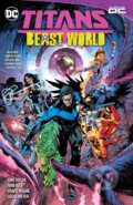 Kniha: Titans: Beast World (Ivan Reis a Tom Taylor). DC Comics, 2024