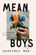 Kniha: Mean Boys (Geoffrey Mak). Bloomsbury, 2024