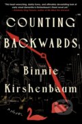 Kniha: Counting Backwards (Binnie Kirshenbaum). Soho Press, 2025