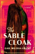 Kniha: The Sable Cloak (Gail M. Grant). Grand Central Publishing, 2025