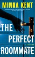 Kniha: The Perfect Roommate (Minka Kent). Thomas & Mercer, 2025