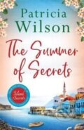 Kniha: The Summer of Secrets (Patricia Wilson). Zaffre, 2022