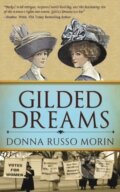 Kniha: Gilded Dreams (Donna Russo Morin). , 2021