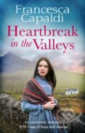 Kniha: Heartbreak in the Valleys (Capaldi Francesca). Canelo, 2021