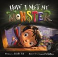 Kniha: How I Met My Monster (Howard Mcwilliam). , 2022