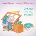 Kniha: Where Are You, Bronte? (Tomie Depaola). Simon & Schuster Books for Young Readers, 2025