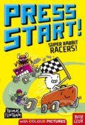 Kniha: Press Start! Super Rabbit Racers! (Thomas Flintham). Nosy Crow, 2023
