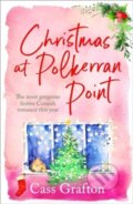 Kniha: Christmas at Polkerran Point (Cass Grafton). Canelo, 2024
