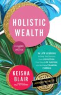 Kniha: Holistic Wealth (Keisha Blair). , 2022