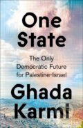 Kniha: One State (Ghada Karmi). Pluto Press, 2023