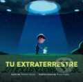Kniha: Tu extraterrestre (Spanish Edition) (Tammi Sauer). , 2024