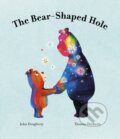 Kniha: The Bear-Shaped Hole (John Dougherty). Frances Lincoln, 2025