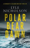 Kniha: Polar Bear Dawn (Lyle Nicholson). , 2025
