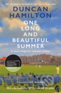 Kniha: One Long and Beautiful Summer (Duncan Hamilton). Riverrun, 2021