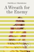 Kniha: A Wreath for the Enemy (Pamela Frankau). Daunt Books, 2023