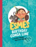 Kniha: Esme's Birthday Conga Line (Lourdes Heuer a Valdez Marissa). Prentice Hall, 2023