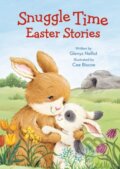 Kniha: Snuggle Time Easter Stories (Glenys Nellist). Zonderkidz, 2022