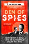 Kniha: Den of Spies (Craig Unger). Mudlark, 2024
