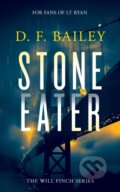 Kniha: Stone Eater (D.F. Bailey). , 2025