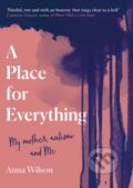 Kniha: A Place for Everything (Anna Wilson). HQ, 2021