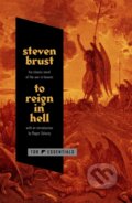 Kniha: To Reign in Hell (Steven Brust). St Martin's Press, 2024