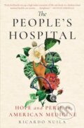 Kniha: People's Hospital (Ricardo Nuila). Scribner, 2024