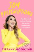 Kniha: Joy Prescriptions (Tiffany Moon). Da Capo, 2025