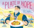 Kniha: A Plate of Hope (Erin Frankel a Paola Escobar). Random House, 2024